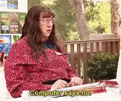 Little Britain Computer says &ldquo;No&rdquo;.